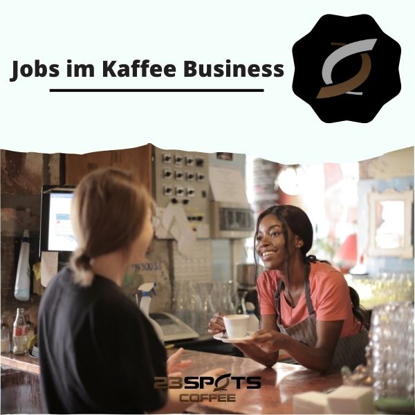 Jobs im Kaffee Business finden