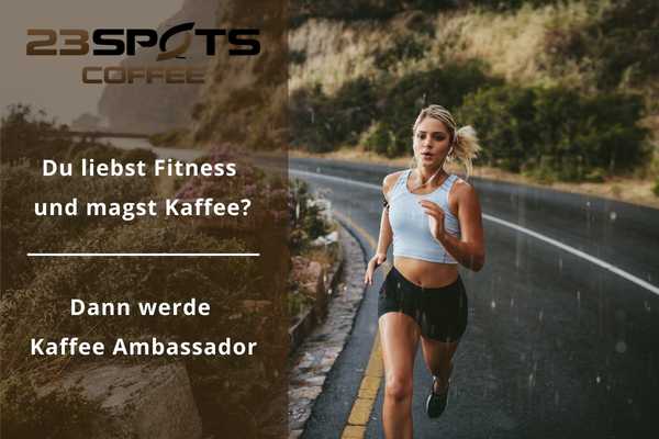 Kaffee Ambassador für Fitnesskaffee