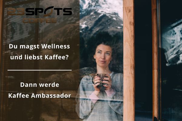 Wellness und Kaffee Ambassador