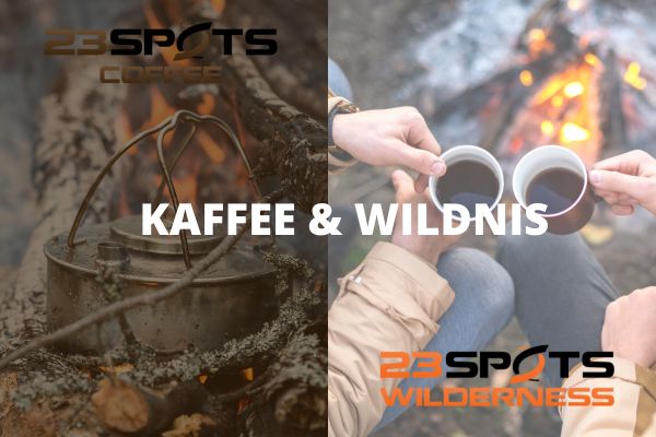 Wildnis und Kaffee, die ideale Kombination